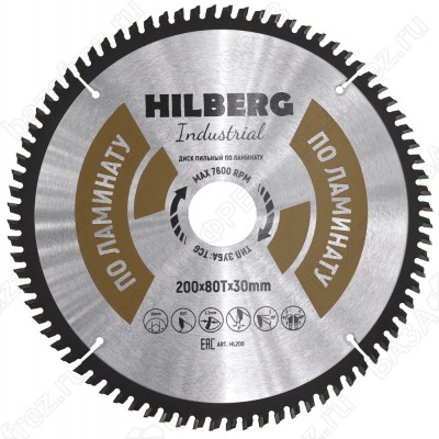 Диск пильный по ламинату Hilberg Industrial Ламинат HL200 (200*30*80T)